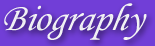 Biography